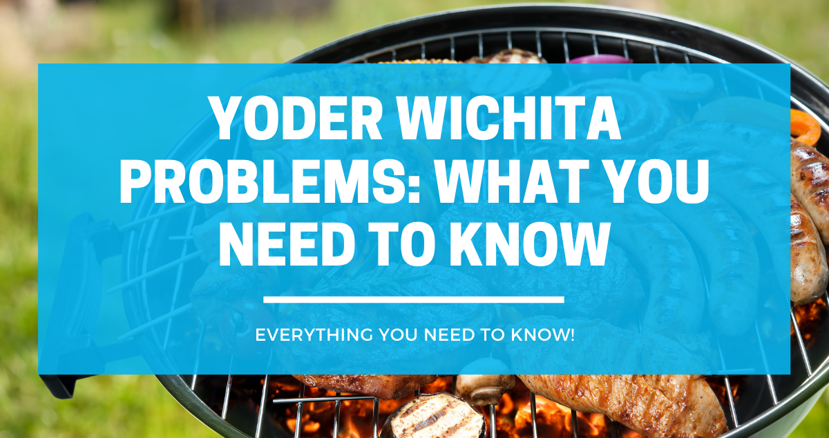 Yoder Wichita Problems