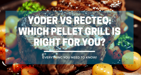 Yoder vs Recteq