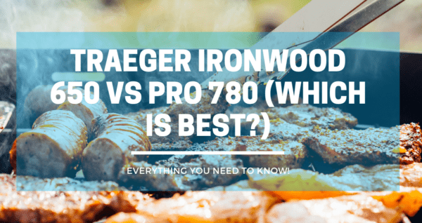 Traeger Ironwood 650 vs Pro 780
